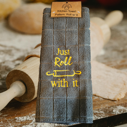 Just Roll w/It Kitchen Towel